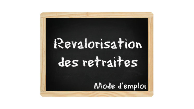 Revalorisation retraite 2023 : dates, historique, Agirc-Arrco, fonction